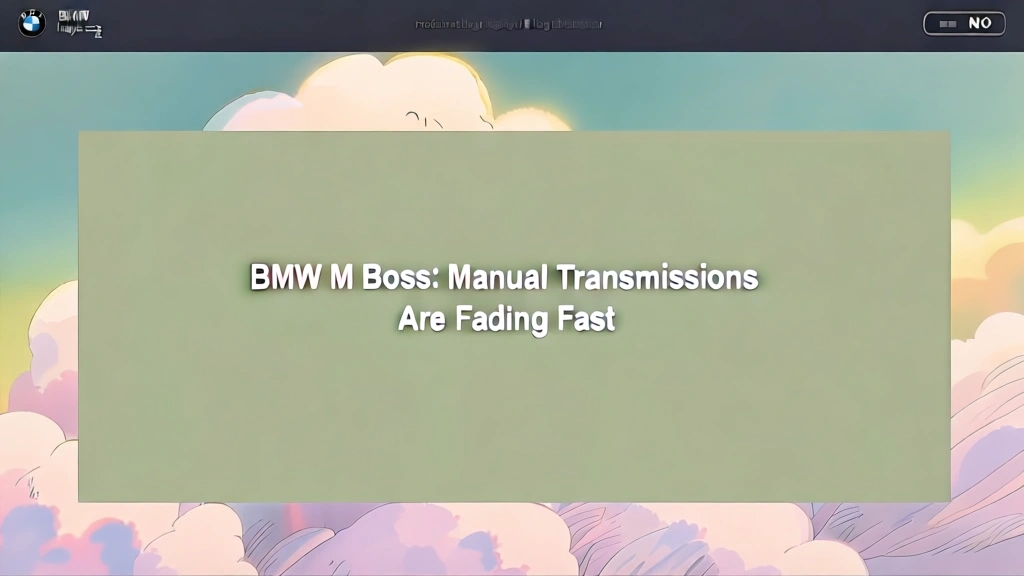 BMW M Boss: Manual Transmissions Are Fading Fast