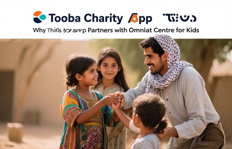 Visual representation of Tooba Charity App Partners with Omniyat Centre for Kids