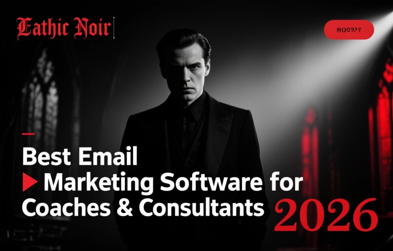 Best Email Marketing Software for Coaches & Consultants 2026