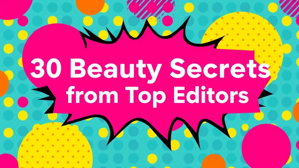 30 Beauty Secrets from Top Editors