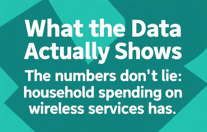 Visual representation of Why Wireless Costs Are Shrinking in Your Monthly Budget