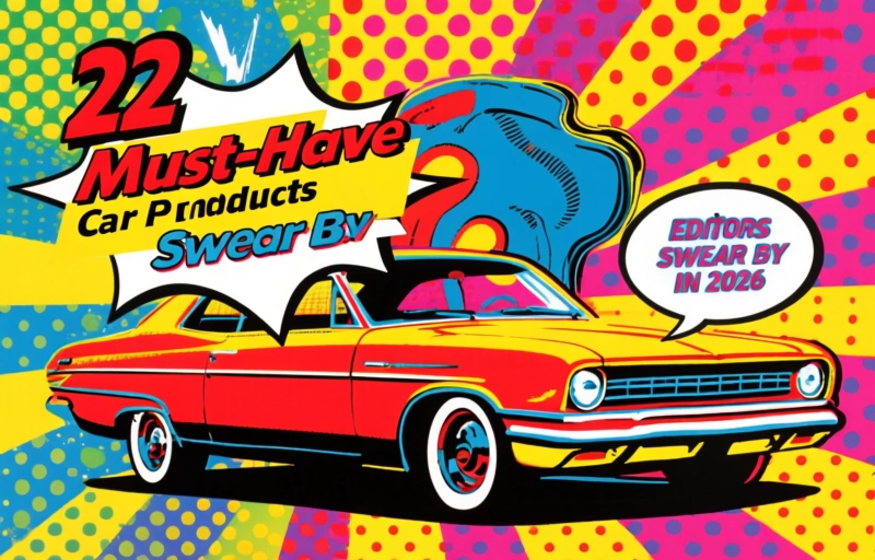 22 Must-Have Car Products Editors Swear By in 2026