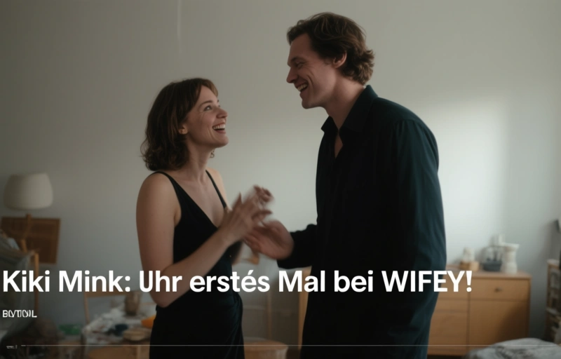 Kiki Mink: Ihr erstes Mal bei WIFEY