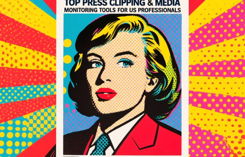 Top Press Clipping & Media Monitoring Tools for US Professionals