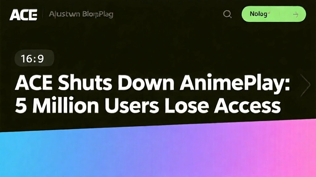 ACE Shuts Down AnimePlay: 5 Million Users Lose Access