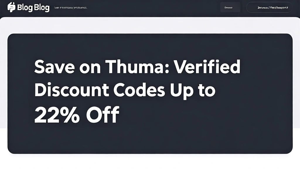 Save on Thuma: Verified Discount Codes Up to 22% Off