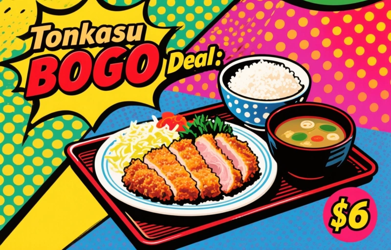 Tonkatsu BOGO Deal: $6 Pork Cutlet Set Meal with Free Rice & Miso Soup