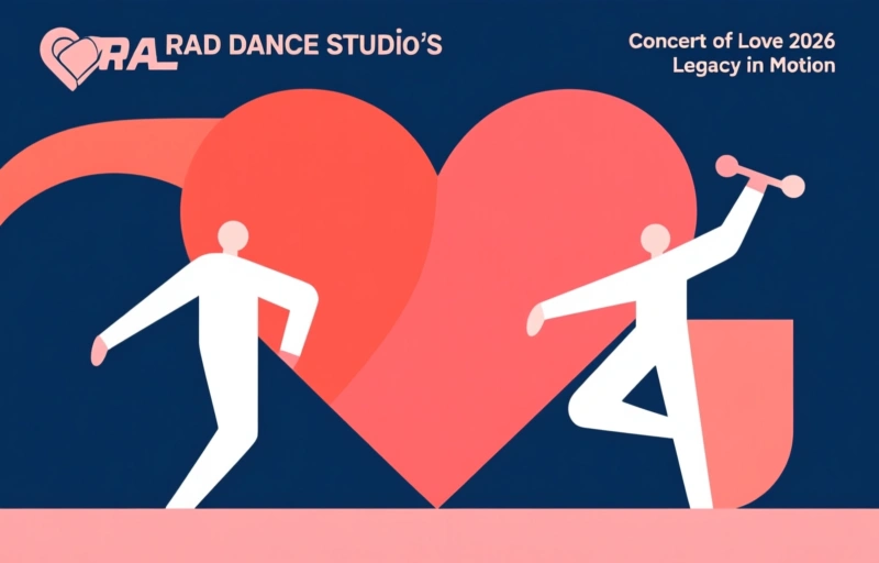 RAD Dance Studio's Concert of Love 2026: Legacy in Motion