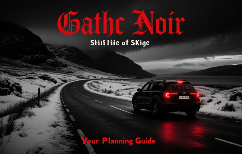 Winter Road Trip to Scotland's Isle of Skye: Your Planning Guide