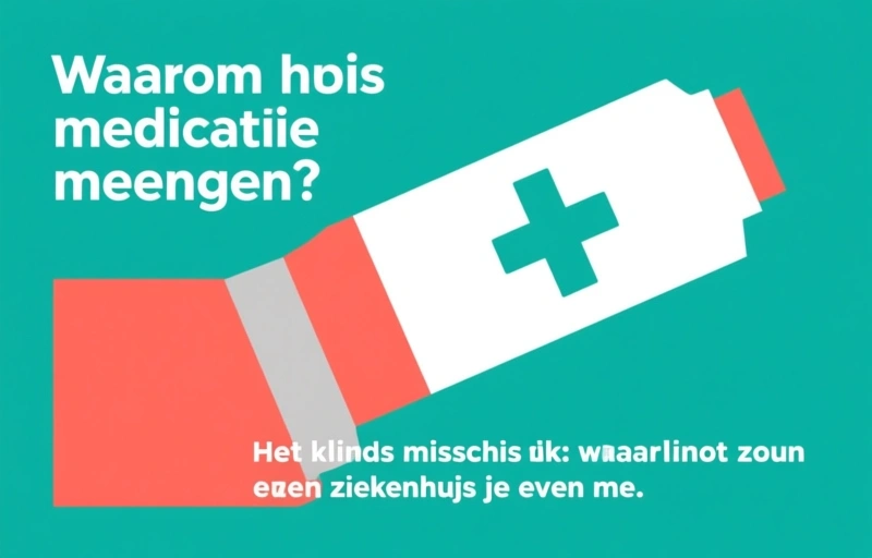 Visuele weergave van Thuismedicatie meenemen naar het ziekenhuis