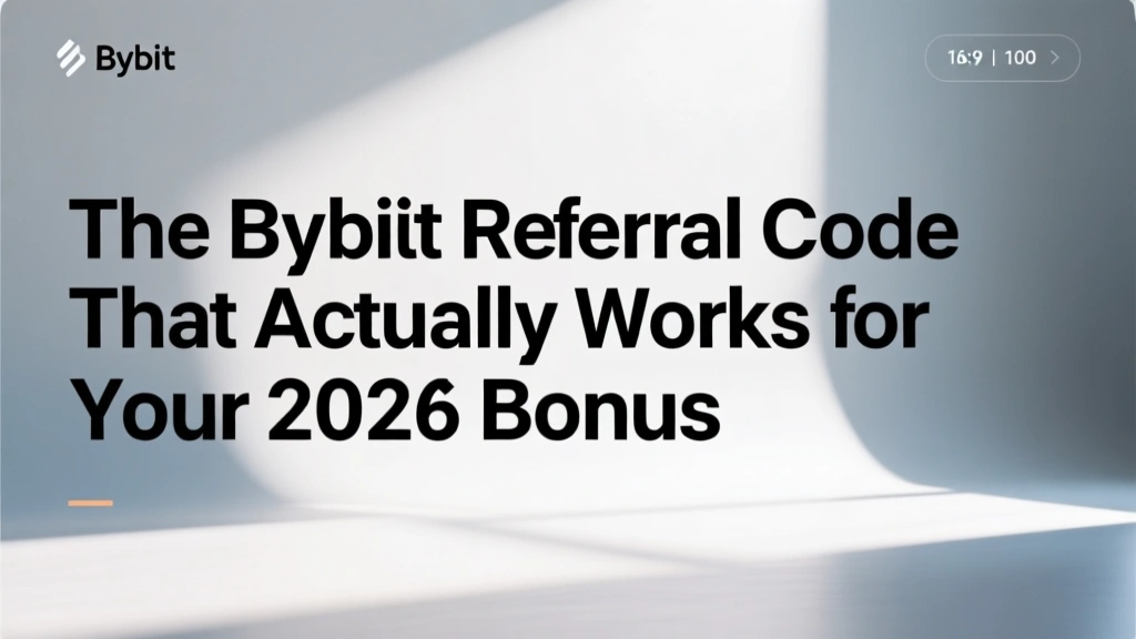 The Bybit Referral Code That Actually Works for Your 2026 Bonus
