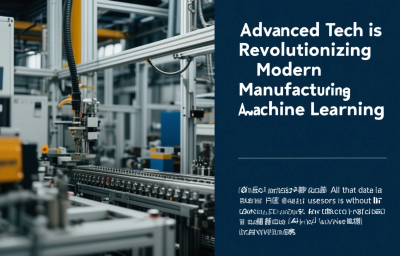 Visual representation of How Advanced Tech is Revolutionizing Modern Manufacturing