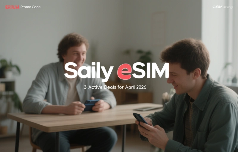 Saily eSIM Promo Code: 3 Active Deals for April 2026