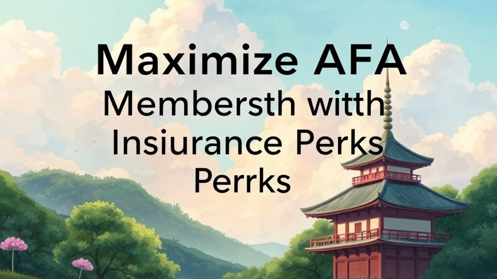 Maximize AFA Membership with Insurance Perks