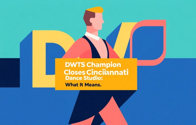 DWTS Champion Closes Cincinnati Dance Studio: What It Means