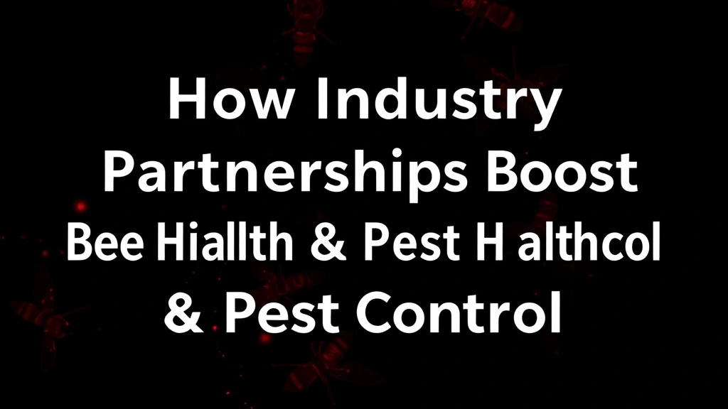 How Industry Partnerships Boost Bee Health & Pest Control