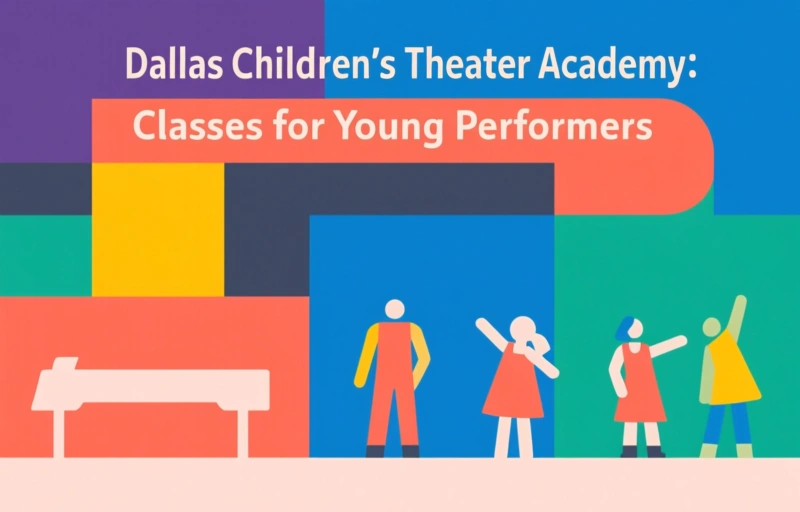 Dallas Children's Theater Academy: Classes for Young Performers