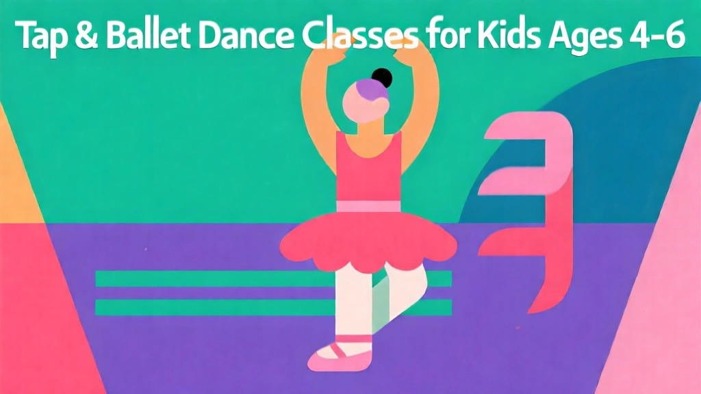Tap & Ballet Dance Classes for Kids Ages 4-6