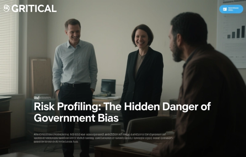 Risk Profiling: The Hidden Danger of Government Bias