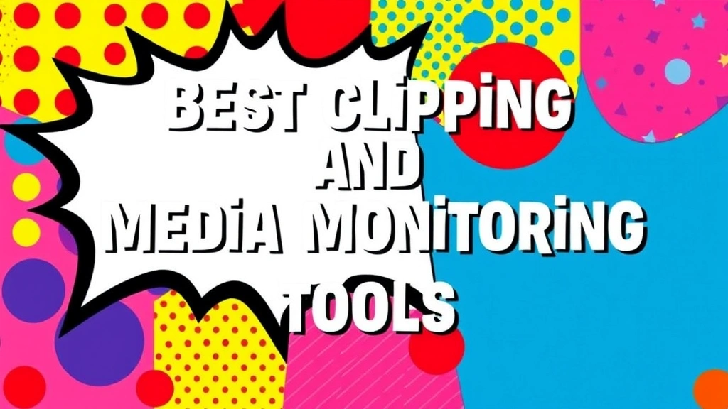 Best Press Clipping and Media Monitoring Tools