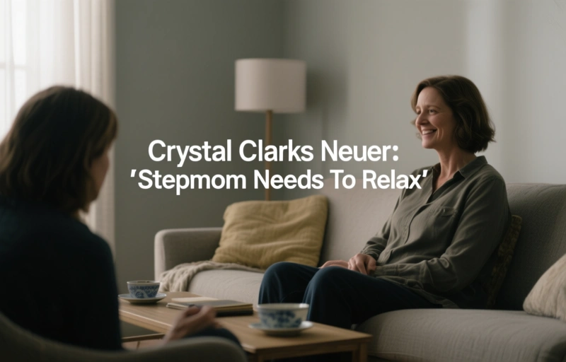 Crystal Clarks neuer Film: 'Stepmom Needs To Relax'