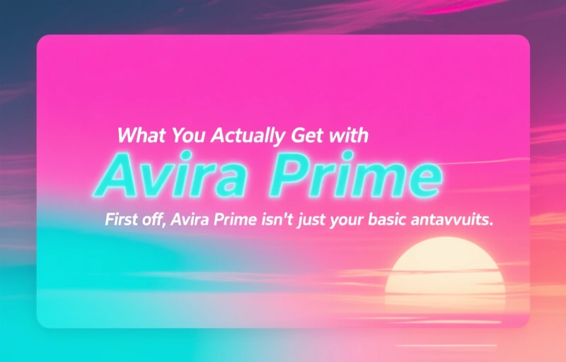 Visual representation of Avira Prime Review
