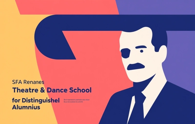 SFA Renames Theatre & Dance School for Distinguished Alumnus