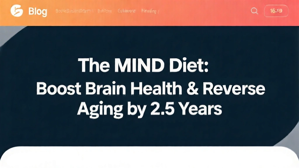 The MIND Diet: Boost Brain Health & Reverse Aging by 2.5 Years
