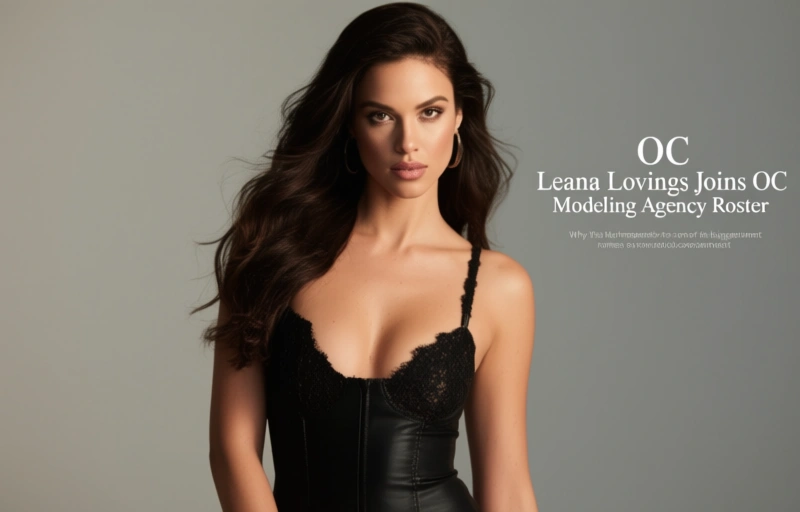 Visual representation of Leana Lovings Joins OC Modeling Agency Roster