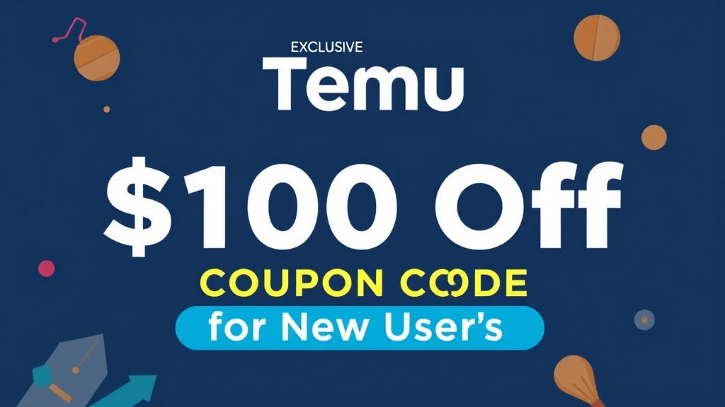 Exclusive Temu $100 Off Coupon Code for New Users
